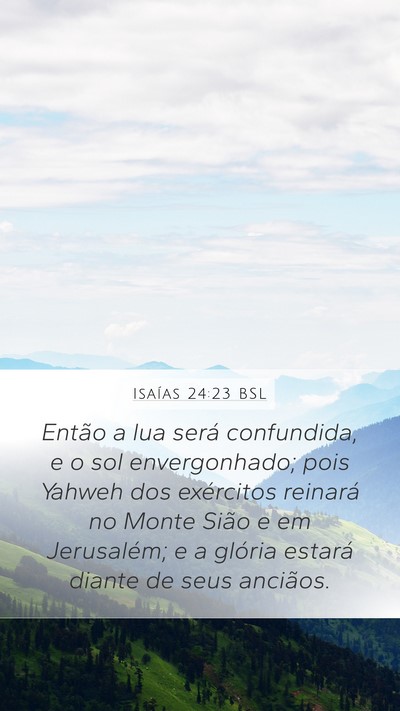 Isaías 24:23 BSL Bible Verse Image