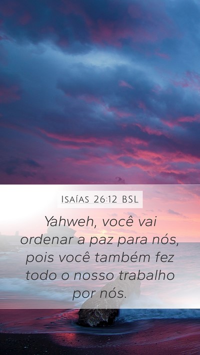 Isaías 26:12 BSL Bible Verse Image