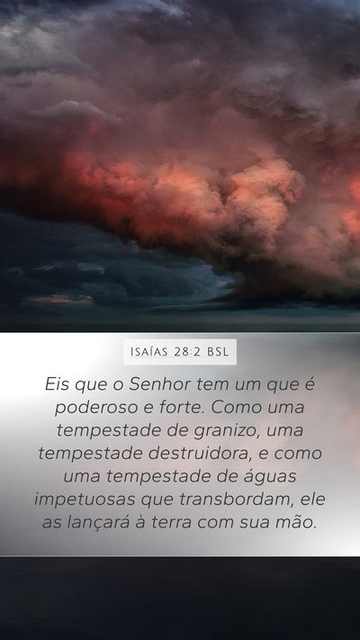 Isaías 28:2 BSL Bible Verse Image