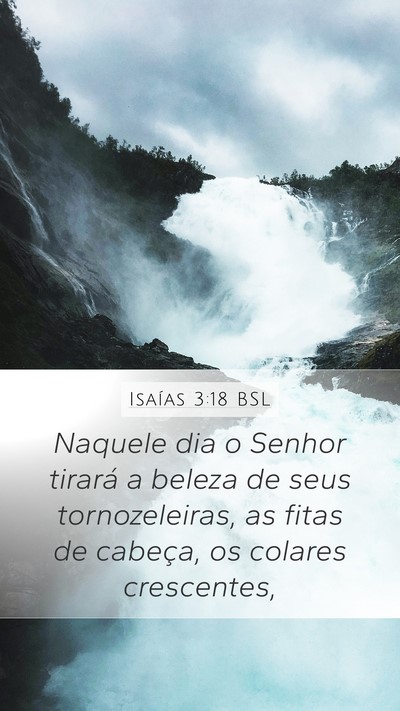 Isaías 3:18 BSL Bible Verse Image