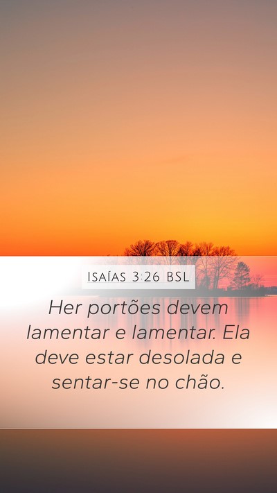 Isaías 3:26 BSL Bible Verse Image