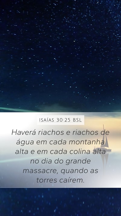 Isaías 30:25 BSL Bible Verse Image