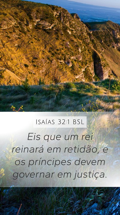 Isaías 32:1 BSL Bible Verse Image