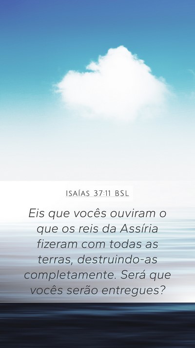 Isaías 37:11 BSL Bible Verse Image
