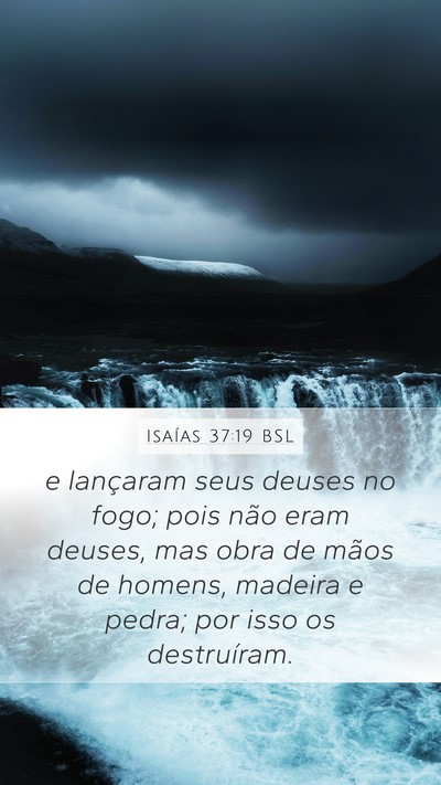 Isaías 37:19 BSL Bible Verse Image