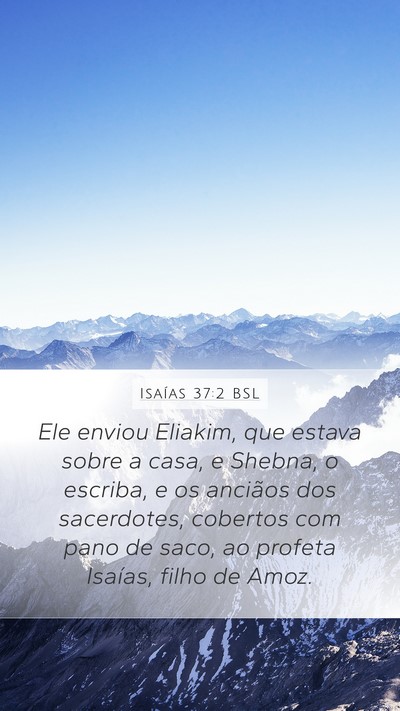 Isaías 37:2 BSL Bible Verse Image