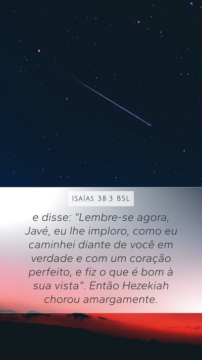 Isaías 38:3 BSL Bible Verse Image