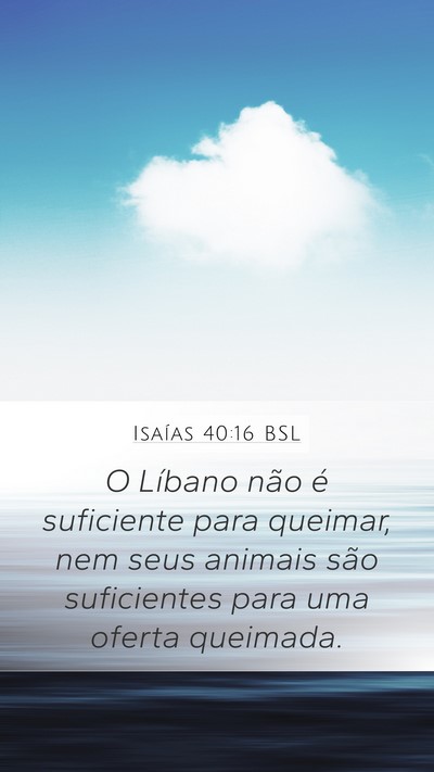 Isaías 40:16 BSL Bible Verse Image