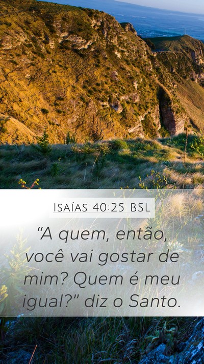 Isaías 40:25 BSL Bible Verse Image