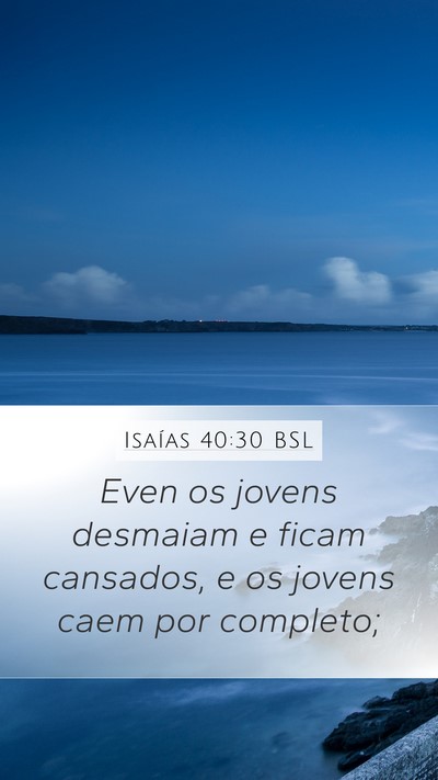 Isaías 40:30 BSL Bible Verse Image