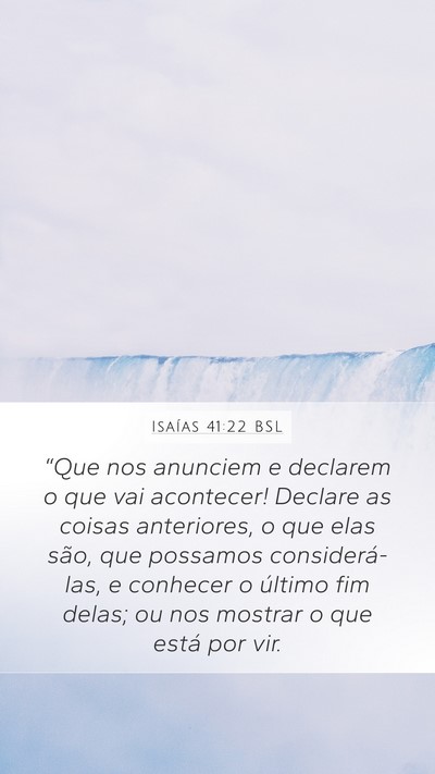 Isaías 41:22 BSL Bible Verse Image