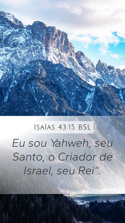 Isaías 43:15 BSL Bible Verse Image
