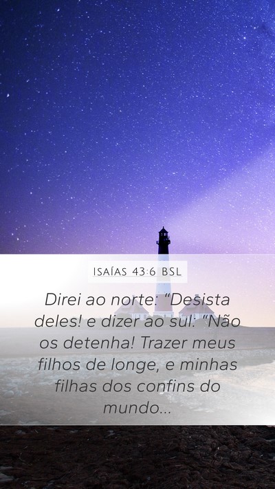 Isaías 43:6 BSL Bible Verse Image