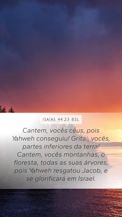 Isaías 44:23 BSL Bible Verse Image