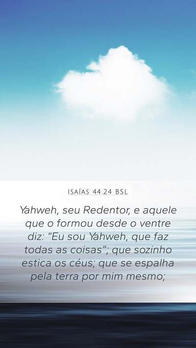 Isaías 44:24 BSL Bible Verse Image