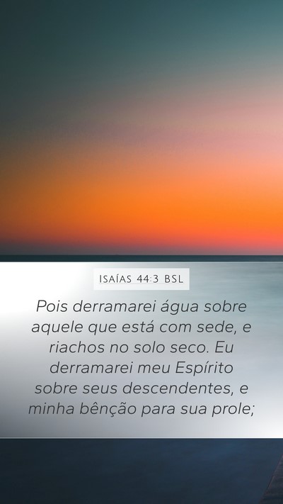 Isaías 44:3 BSL Bible Verse Image