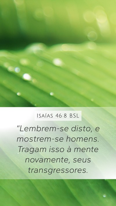 Isaías 46:8 BSL Bible Verse Image