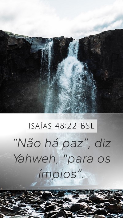 Isaías 48:22 BSL Bible Verse Image