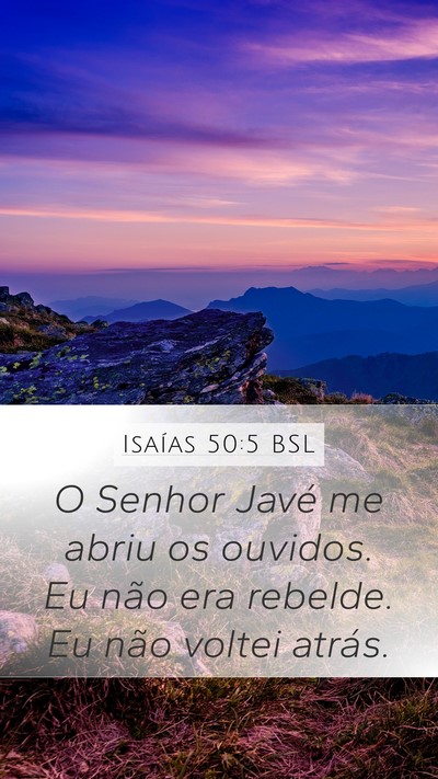 Isaías 50:5 BSL Bible Verse Image