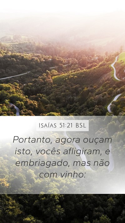 Isaías 51:21 BSL Bible Verse Image