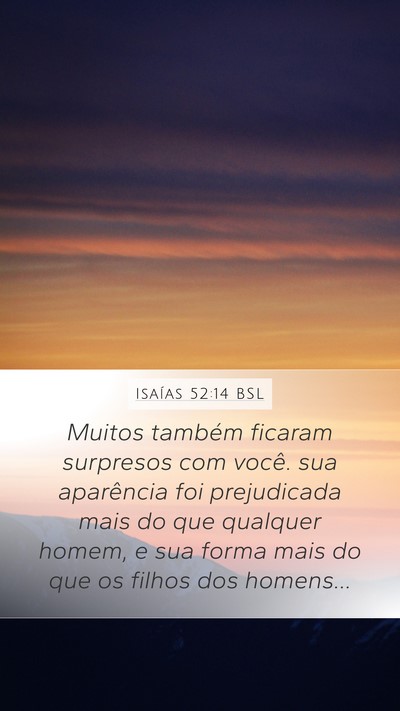 Isaías 52:14 BSL Bible Verse Image