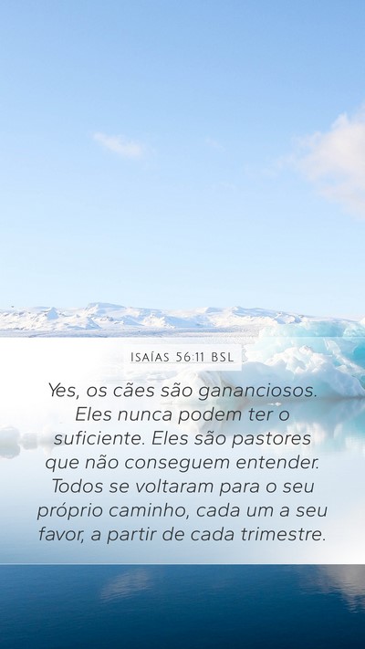 Isaías 56:11 BSL Bible Verse Image