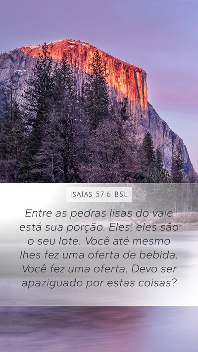 Isaías 57:6 BSL Bible Verse Image