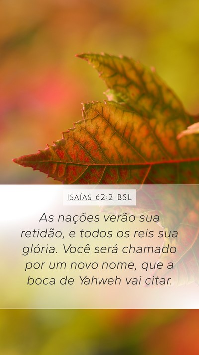 Isaías 62:2 BSL Bible Verse Image