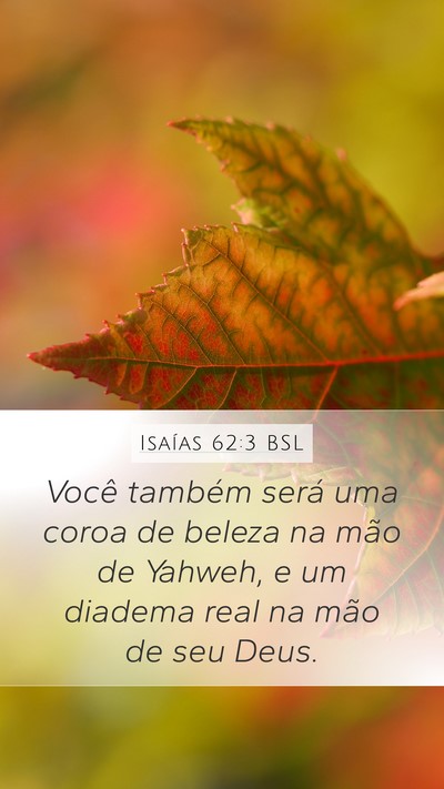 Isaías 62:3 BSL Bible Verse Image