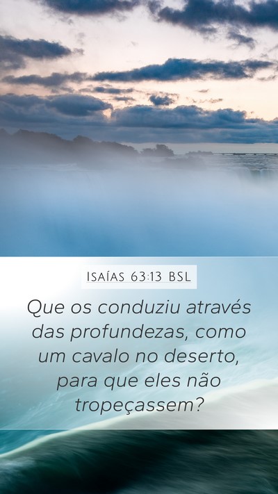 Isaías 63:13 BSL Bible Verse Image