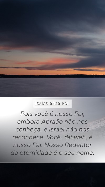 Isaías 63:16 BSL Bible Verse Image
