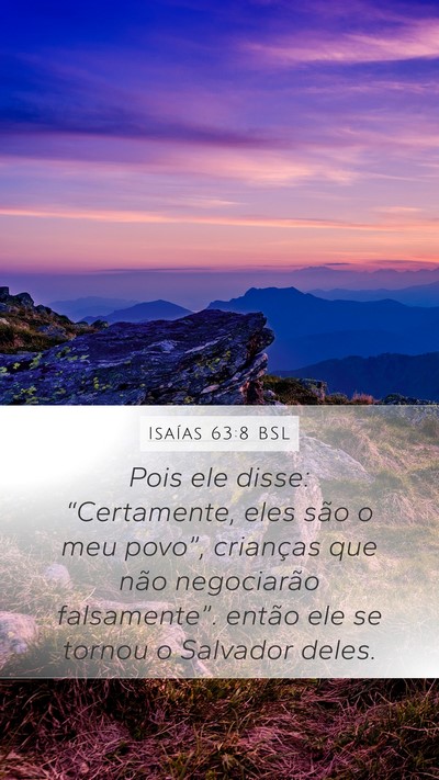Isaías 63:8 BSL Bible Verse Image