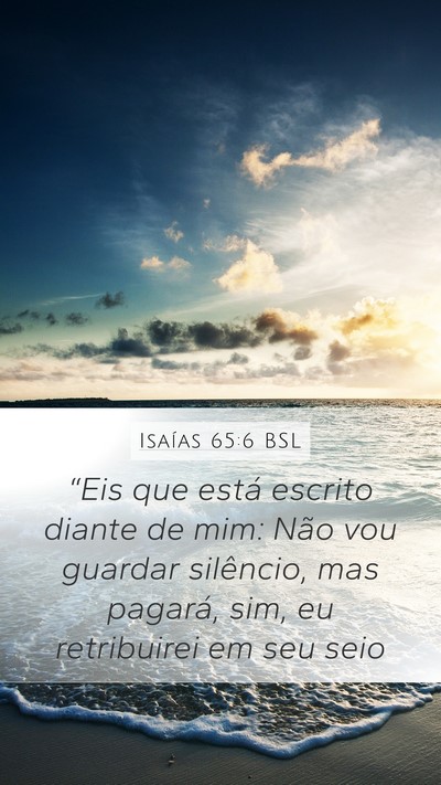 Isaías 65:6 BSL Bible Verse Image