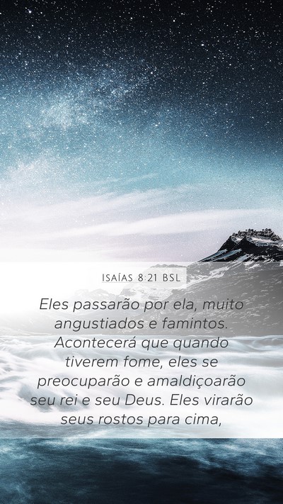 Isaías 8:21 BSL Bible Verse Image