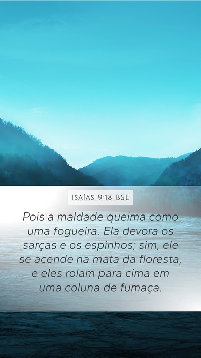 Isaías 9:18 BSL Bible Verse Image