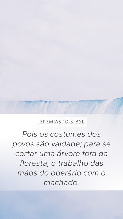 Jeremias 10:3 BSL Bible Verse Image