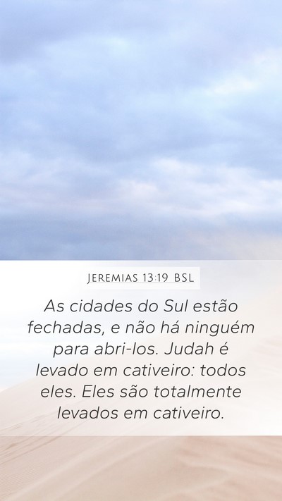 Jeremias 13:19 BSL Bible Verse Image