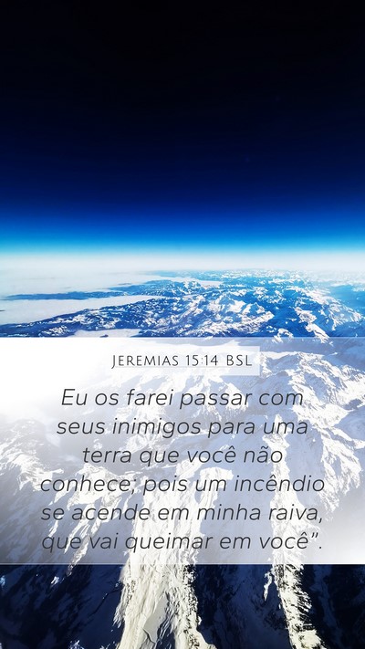 Jeremias 15:14 BSL Bible Verse Image
