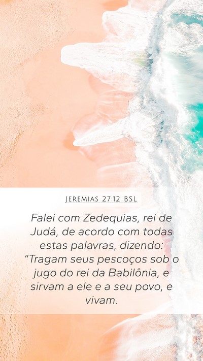 Jeremias 27:12 BSL Bible Verse Image