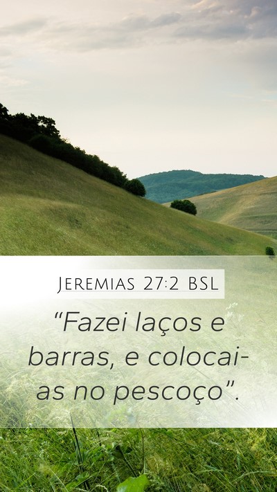 Jeremias 27:2 BSL Bible Verse Image