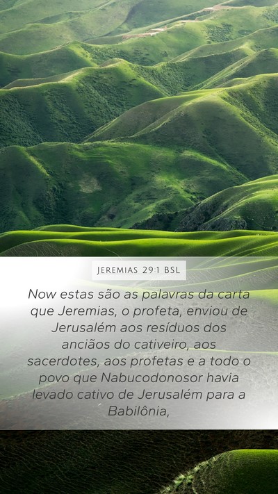 Jeremias 29:1 BSL Mobile Phone Wallpaper - Now estas são as palavras da carta que Jeremias, - Mobile Bible Verse Wallpaper