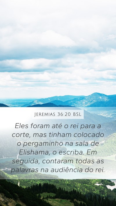 Jeremias 36:20 BSL Bible Verse Image