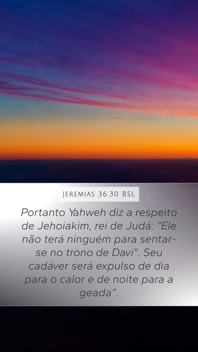 Jeremias 36:30 BSL Bible Verse Image