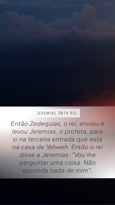 Jeremias 38:14 BSL Bible Verse Image