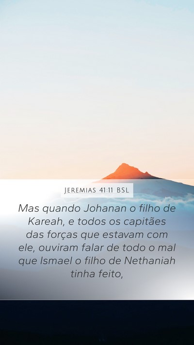 Jeremias 41:11 BSL Bible Verse Image
