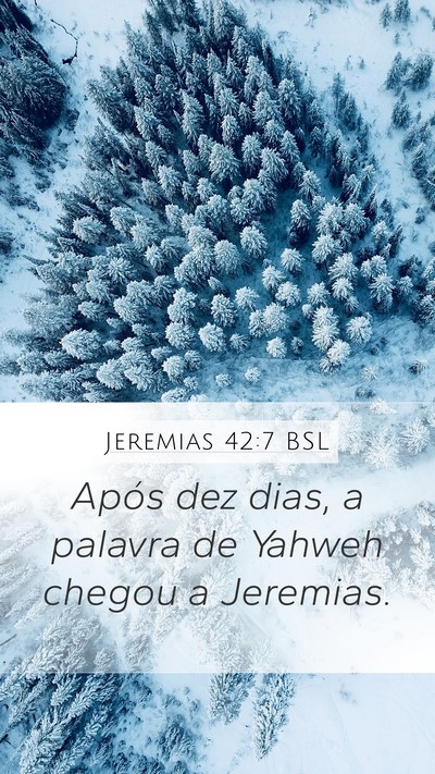Jeremias 42:7 BSL Bible Verse Image