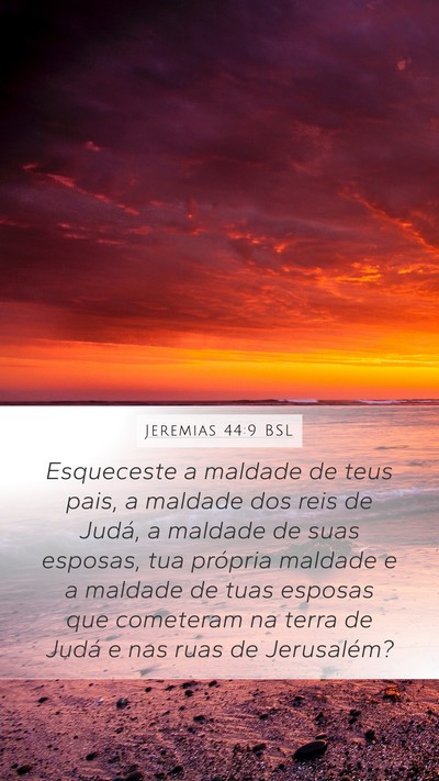 Jeremias 44:9 BSL Bible Verse Image