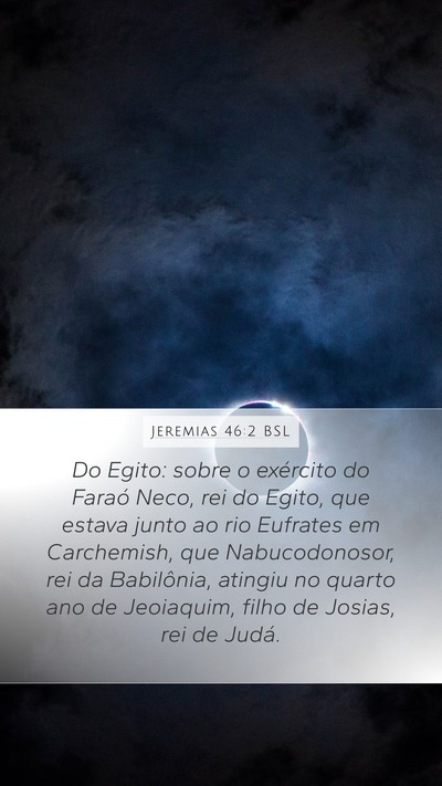 Jeremias 46:2 BSL Bible Verse Image