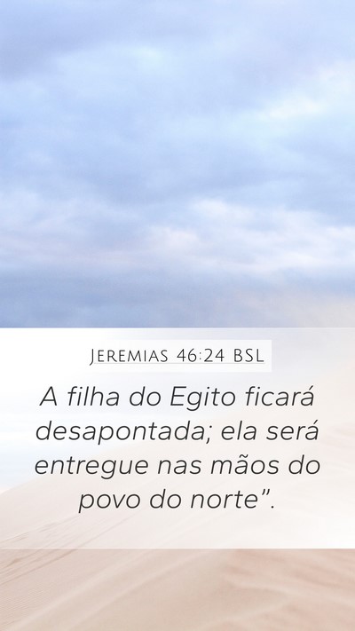 Jeremias 46:24 BSL Bible Verse Image