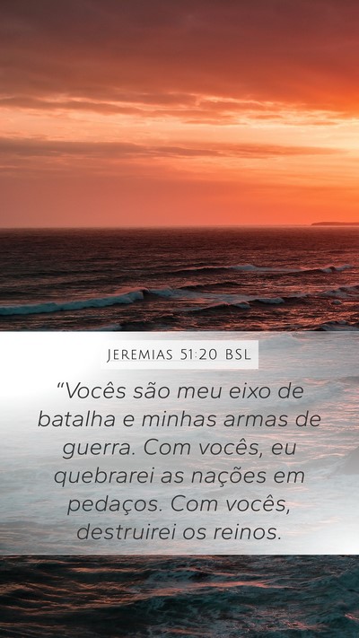 Jeremias 51:20 BSL Bible Verse Image